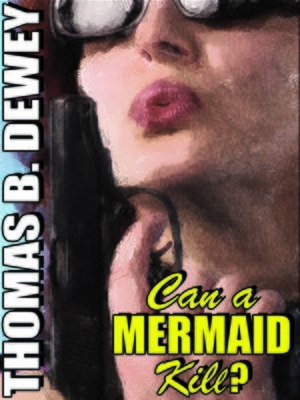 cover image of Can a Mermaid Kill?
